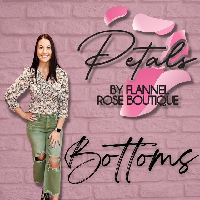 Bottoms Petals Boutique